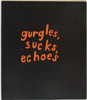 Bild des Verkufers fr Roni Horn: Gurgles, Sucks, Echoes zum Verkauf von Design Books