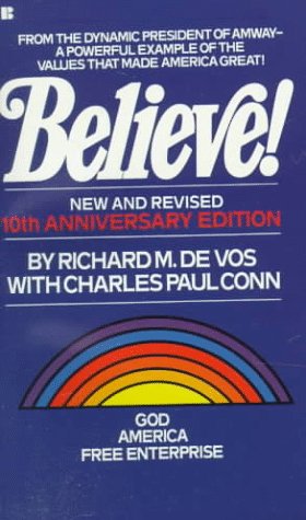 Bild des Verkufers fr Believe! (New and Revised 10th Anniversary Edition) zum Verkauf von Reliant Bookstore