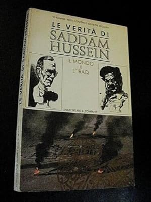 Seller image for La verit di Saddam Hussein. Il mondo & l'Iraq for sale by Libreria Studio Bosazzi