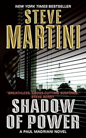 Imagen del vendedor de Shadow of Power: A Paul Madriani Novel (Paul Madriani Novels, 9) a la venta por Reliant Bookstore
