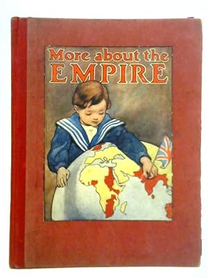Seller image for More About the Empire for sale by World of Rare Books