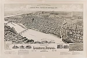 PERSPECTIVE MAP OF THE CITY OF LAREDO, TEXAS. THE GATEWAY TO AND FROM MEXICO