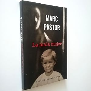 Image du vendeur pour La mala mujer mis en vente par MAUTALOS LIBRERA