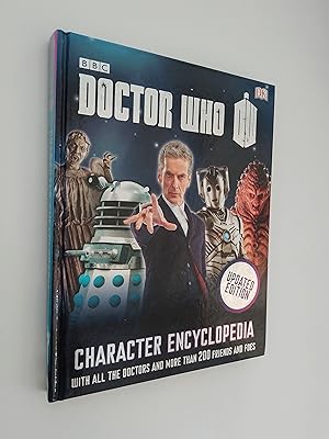 Bild des Verkufers fr Doctor Who Character Encyclopaedia: Updated Edition (with all of the Doctors and more than 200 friends and foes) zum Verkauf von Books & Bobs