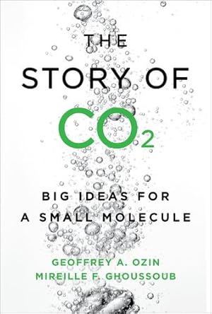 Seller image for The Story of CO2: Big Ideas for a Small Molecule [Hardcover ] for sale by booksXpress