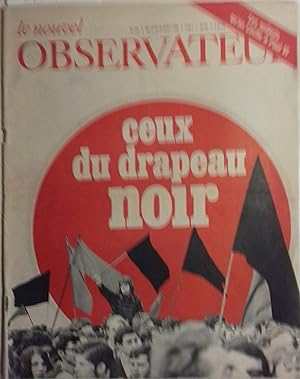 Le Nouvel Observateur. N° 197. Ceux du drapeau noir. Article de 5 pages sur les anarchistes, par ...
