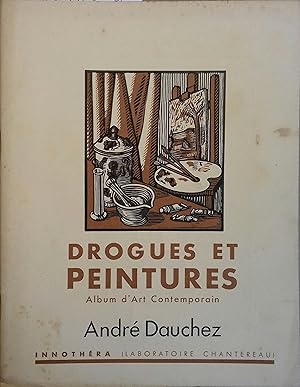 Drogues et peintures N° 57. André Dauchez, par André Chevrillon. Vers 1950.