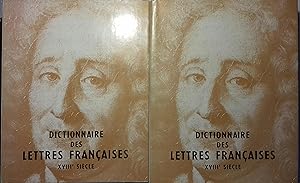 Dictionnaire des Lettres françaises. Le dix-huitième siècle (XVIII e siècle), en deux volumes.