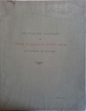 Bild des Verkufers fr Catalogue de trs belles dcorations de l'cole franaise du XVIIIe sicle de l'atelier de Franois Boucher, avec encadrements anciens en bois sculpt, provenant de l'Htel d'Arberg (succession de Madame veuve F***). Vente  l'Htel Drouot le 9 juin 1913. 9 juin 1913. zum Verkauf von Librairie Et Ctera (et caetera) - Sophie Rosire