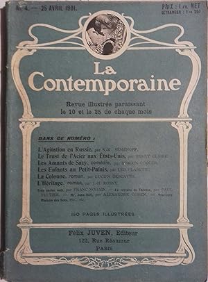 Seller image for La contemporaine. Revue bimensuelle N 4. L'agitation en Russie par S.-K. Smnoff. Textes de Henry Claire, Lucien Descaves, Lo Claretie, J.-H. Rosny, Franc-Nohain 25 avril 1901. for sale by Librairie Et Ctera (et caetera) - Sophie Rosire