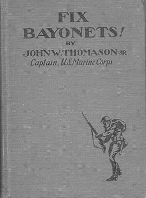 Seller image for Fix Bayonets - illustrated by the author for sale by A Cappella Books, Inc.