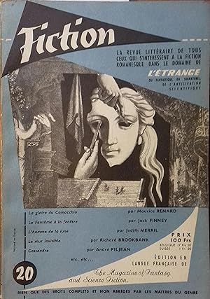Fiction N° 20. Textes de : Maurice Renard, Jack Finney, A. Piljean, R. Brookbank . Juillet 1955.