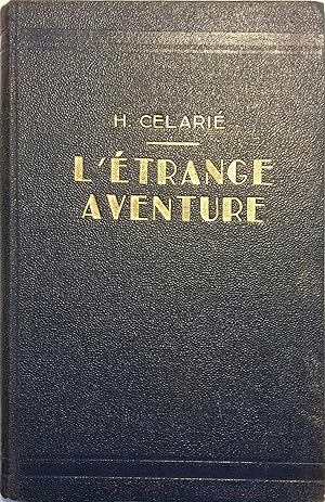 Seller image for L'trange aventure. Vers 1930. for sale by Librairie Et Ctera (et caetera) - Sophie Rosire