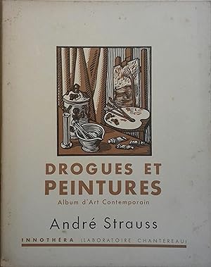 Drogues et peintures N° 51. André Strauss, par Pierre Ladoué. Vers 1950.