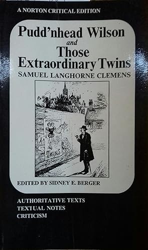 Imagen del vendedor de Pudd'head Wilson and those extraordinary twins. Authoritative texts textual introduction and tables of variants criticism. a la venta por Librairie Et Ctera (et caetera) - Sophie Rosire