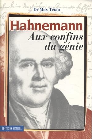 Seller image for Hahnemann, Aux confins du gnie. for sale by Librairie Et Ctera (et caetera) - Sophie Rosire