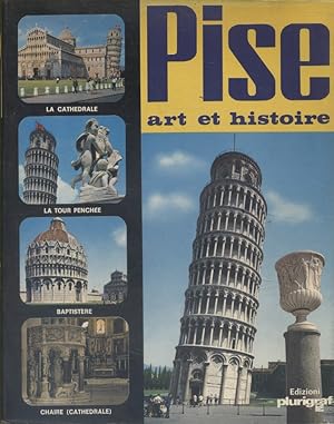 Seller image for Pise, art et histoire. for sale by Librairie Et Ctera (et caetera) - Sophie Rosire