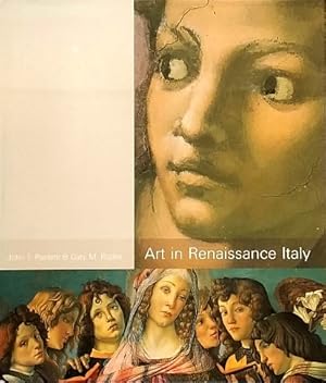 Imagen del vendedor de Art in Renaissance Italy a la venta por LEFT COAST BOOKS