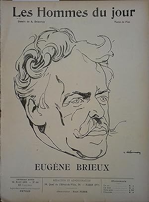 Les Hommes du jour N° 66 : Eugène Brieux. Portrait en couverture par Delannoy. 21 avril 1909.