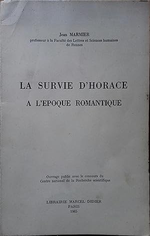 La survie d'Horace à l'époque romantique.
