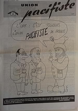 Union pacifiste N° 267. Journal de l'Union pacifiste de France. Août-septembre 1990.