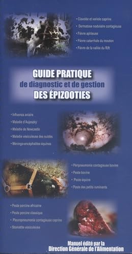 Guide pratique de diagnostic et de gestion des épizooties.