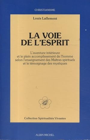 Seller image for La voie de l'esprit. for sale by Librairie Et Ctera (et caetera) - Sophie Rosire