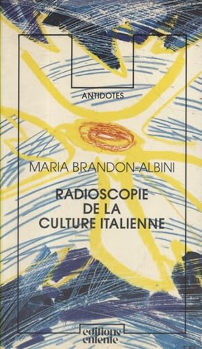 Imagen del vendedor de Radioscopie de la culture italienne. a la venta por Librairie Et Ctera (et caetera) - Sophie Rosire