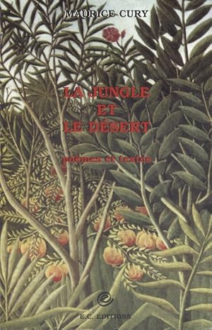 Imagen del vendedor de La jungle et le dsert. Pomes et textes. a la venta por Librairie Et Ctera (et caetera) - Sophie Rosire