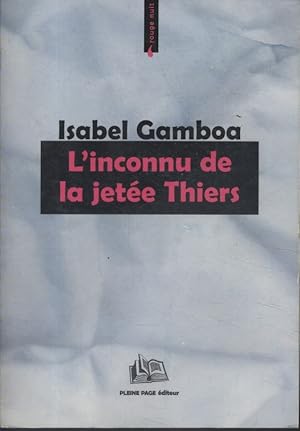 L'inconnu de la jetée Thiers.