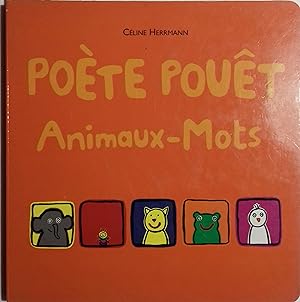 Image du vendeur pour Pote pout. Animaux-Mots. mis en vente par Librairie Et Ctera (et caetera) - Sophie Rosire