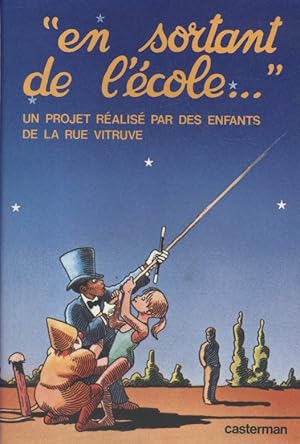 Image du vendeur pour En sortant de l'cole Un projet ralis par des enfants de la rue Vitruve. mis en vente par Librairie Et Ctera (et caetera) - Sophie Rosire