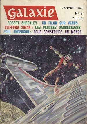 Galaxie N° 9. Textes de Robert Sheckley, Clifford Simak, Poul Anderson Janvier 1965.