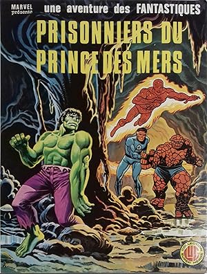 Image du vendeur pour Prisonniers du prince des mers. Marvel prsente : une aventure des Fantastiques. mis en vente par Librairie Et Ctera (et caetera) - Sophie Rosire