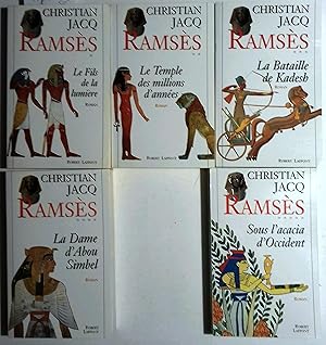 Bild des Verkufers fr Ramss. Srie complte des 5 tomes. 1 : Le fils de la lumire. 2 : Le temple des millions d'annes. 3 : La bataille de Kadesh. 4 : La dame d'Abou Simbel. 5 : Sous l'acacia d'Occident. 1995-1996. zum Verkauf von Librairie Et Ctera (et caetera) - Sophie Rosire