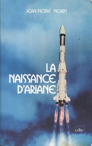 Imagen del vendedor de La naissance d'Ariane. a la venta por Librairie Et Ctera (et caetera) - Sophie Rosire