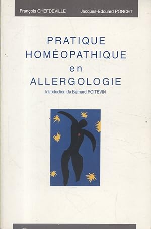 Pratique homéopathique en allergologie. Introduction de Bernard Poitevin.