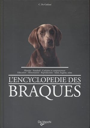 L'encyclopédie des braques.