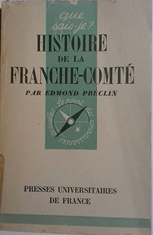Seller image for Histoire de la Franche-Comt. for sale by Librairie Et Ctera (et caetera) - Sophie Rosire