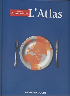 Image du vendeur pour L'Atlas du Monde diplomatique. mis en vente par Librairie Et Ctera (et caetera) - Sophie Rosire