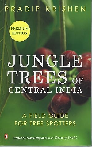 Image du vendeur pour Jungle Trees of Central India - a field guide for tree spotters mis en vente par Mike Park Ltd