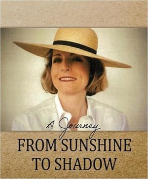 Seller image for A Journey From Sunshine to Shadow [Soft Cover ] for sale by booksXpress