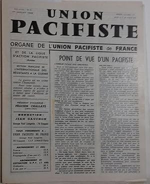 Union pacifiste. Organe de l'Union pacifiste de France et de la Ligue d'action pacifiste réunies....