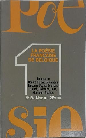 Seller image for Posie 1. N 24 : La posie franaise de Belgique. Bodart, Delve, Elskamp, Haulot, Jans Avril 1972. for sale by Librairie Et Ctera (et caetera) - Sophie Rosire