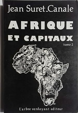 Seller image for Afrique et capitaux. Tome 2 seul. for sale by Librairie Et Ctera (et caetera) - Sophie Rosire