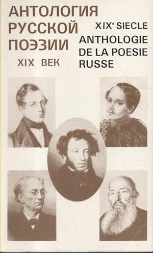 Anthologie de la poésie russe. Le XIXe siècle.