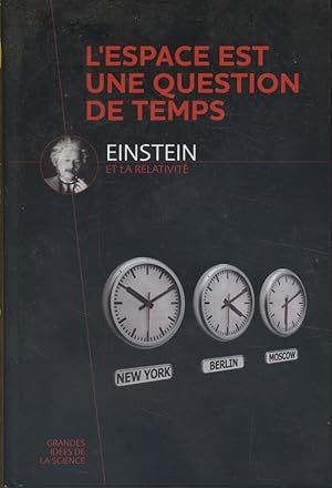 Immagine del venditore per L'espace est une question de temps. Einstein et la relativit. venduto da Librairie Et Ctera (et caetera) - Sophie Rosire