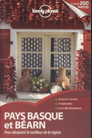 Seller image for Pays Basque et Barn. Pour dcouvrir le meilleur de la rgion. for sale by Librairie Et Ctera (et caetera) - Sophie Rosire
