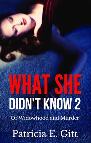 Bild des Verkufers fr What She Didn't Know 2: Of Widowhood and Murder [Soft Cover ] zum Verkauf von booksXpress