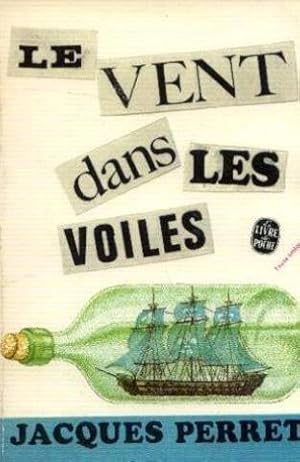 Seller image for Le vent dans les voiles. for sale by Ammareal